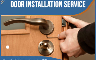 Pros Of Hiring A Professional Door Installation Service